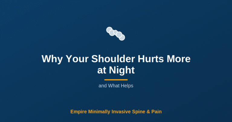 Why Your Shoulder Hurts More at Night — Empire Minimally Invasive Spine and Pain
